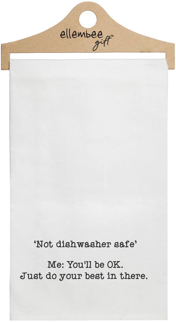 FUNNY TOWEL: NOT DISHWASHER SAFE