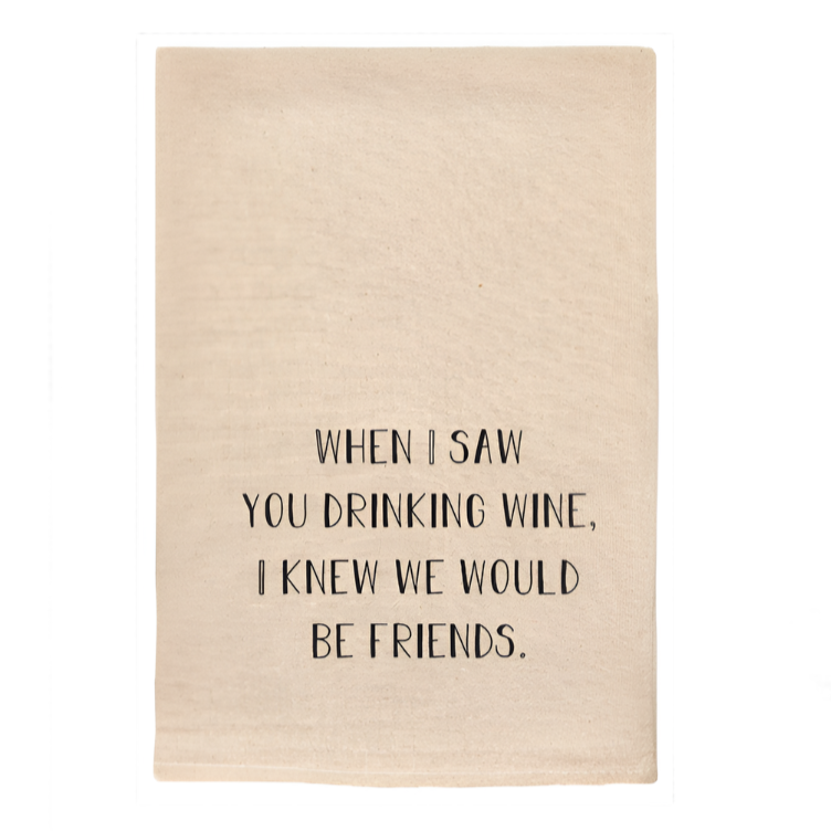 FUNNY TOWEL WINE FRIENDS