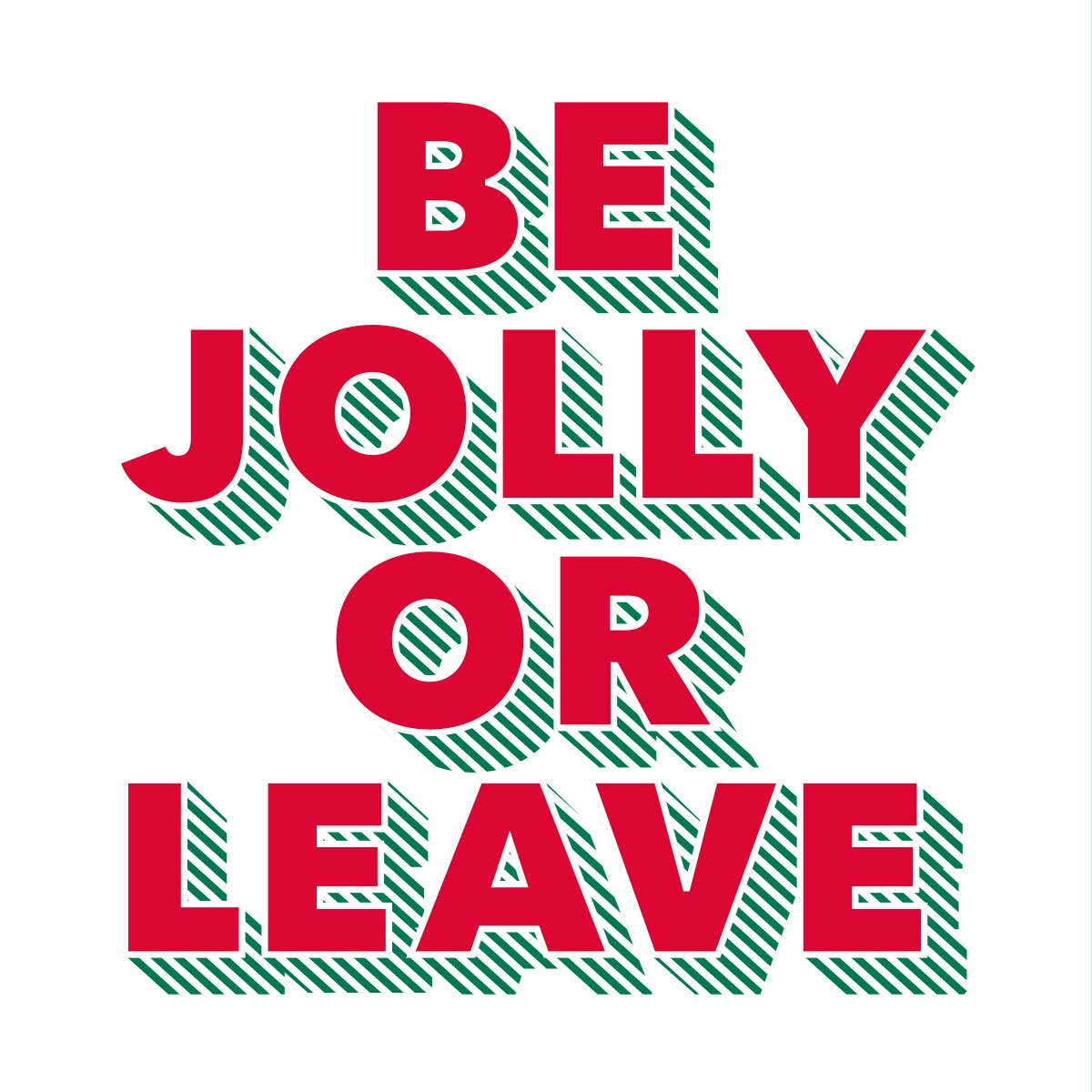 FUNNY COCKTAIL NAPKINS JOLLY OR LEAVE