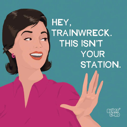 FUNNY NAPKIN- HEY TRAINWRECK