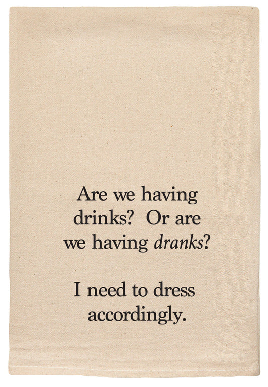 DRINKS OR DRANKS FUNNY NATURAL TOWEL