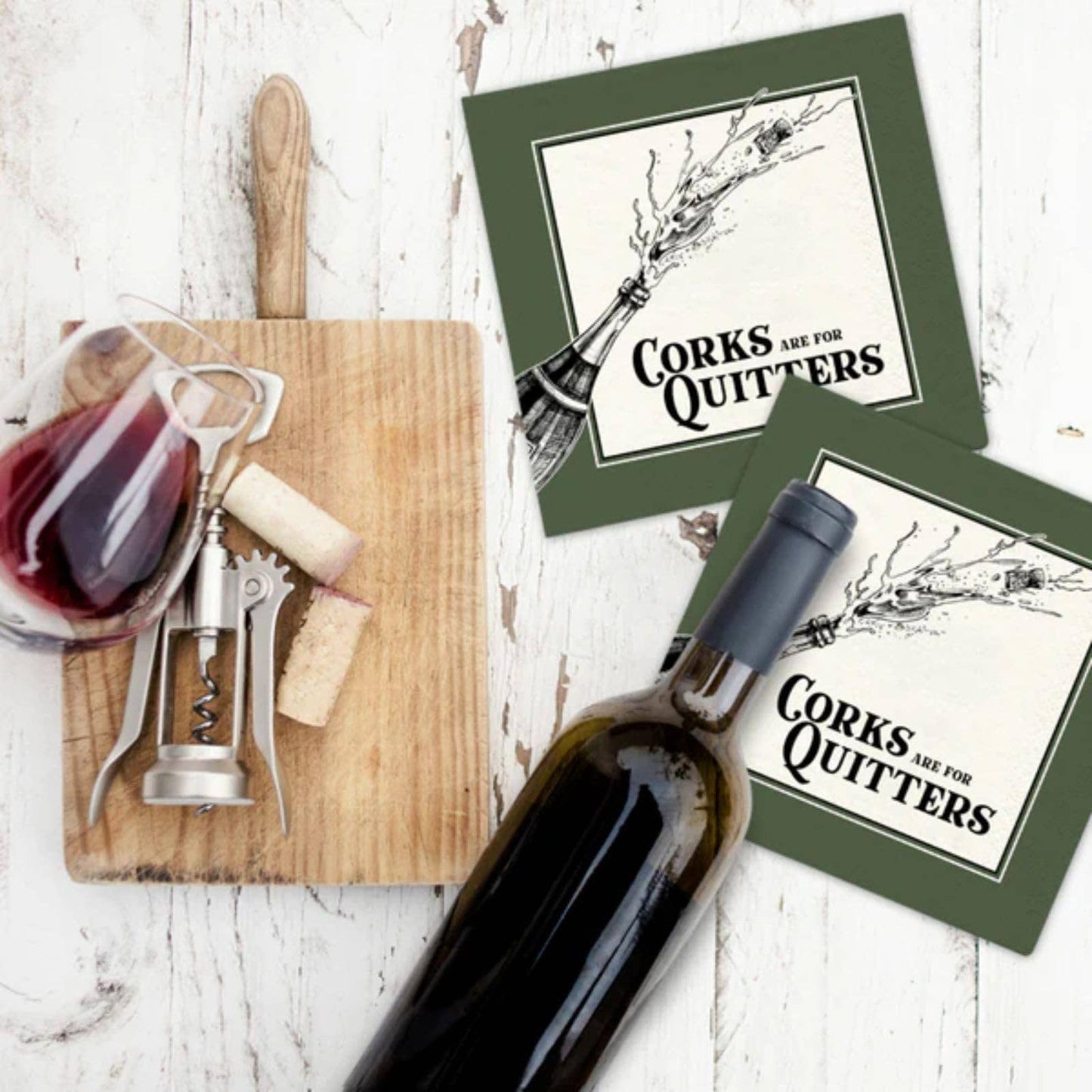 Funny Cocktail Napkins: Corks Are For Quitters