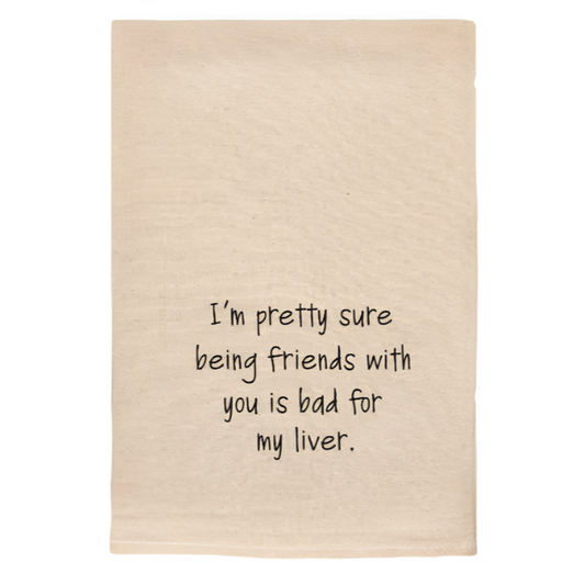 BEING FRIENDS FUNNY TOWEL