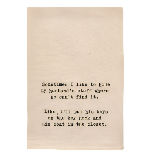 HIDE MY HUSBAND'S STUFF FUNNY NATURAL TOWEL