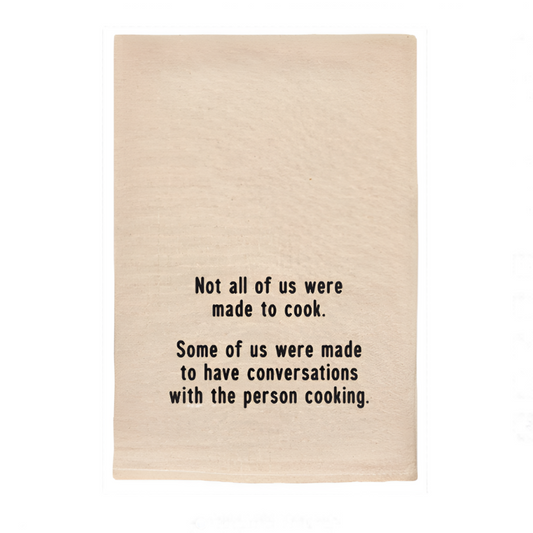 NOT ALL OF US WERE MADE TO COOK | KITCHEN DISH TOWELS