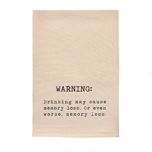 DRINKING CAUSES FUNNY TOWEL