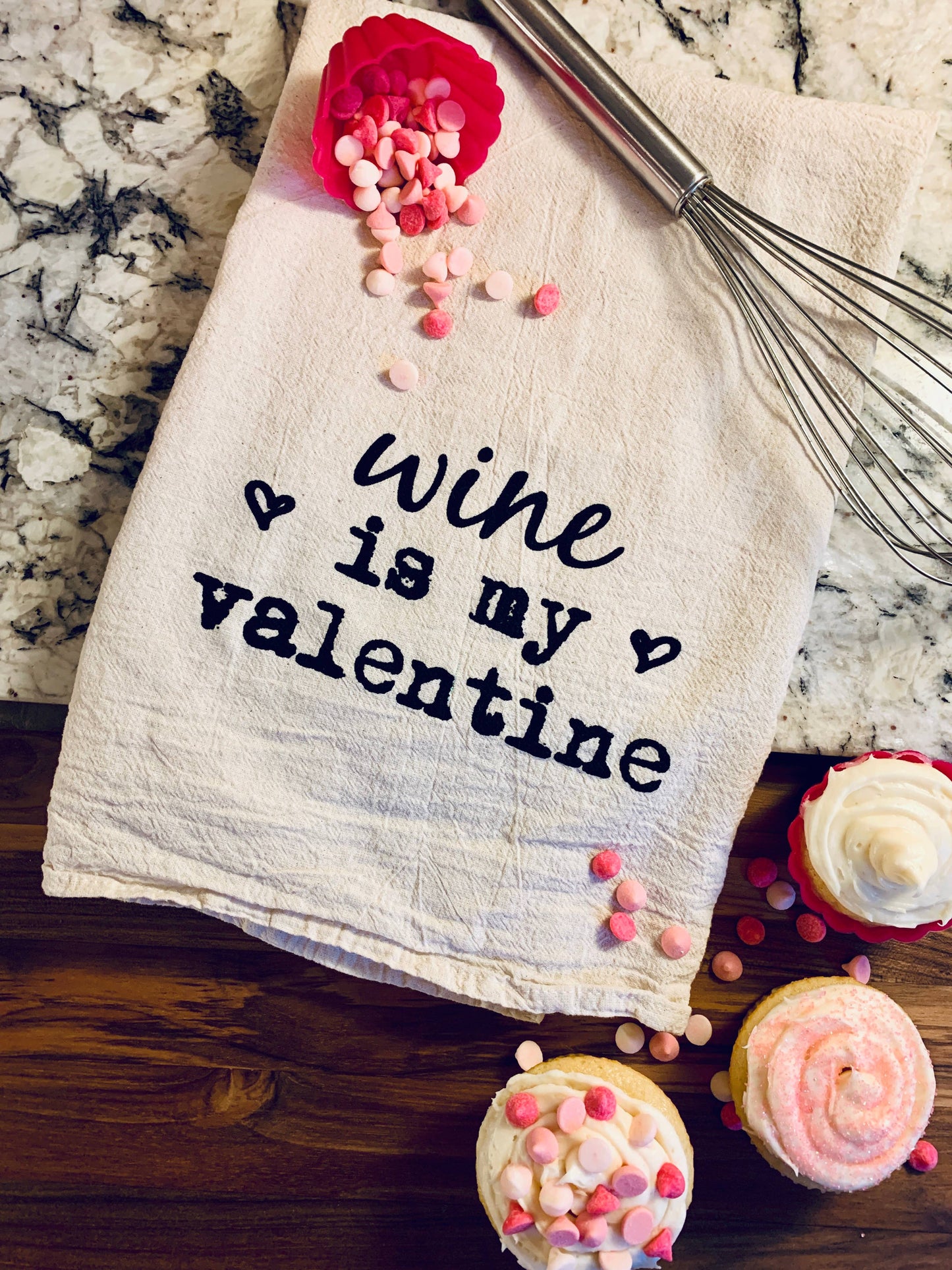 WINE IS MY VALENTINE FUNNY KITCHEN TEA TOWEL