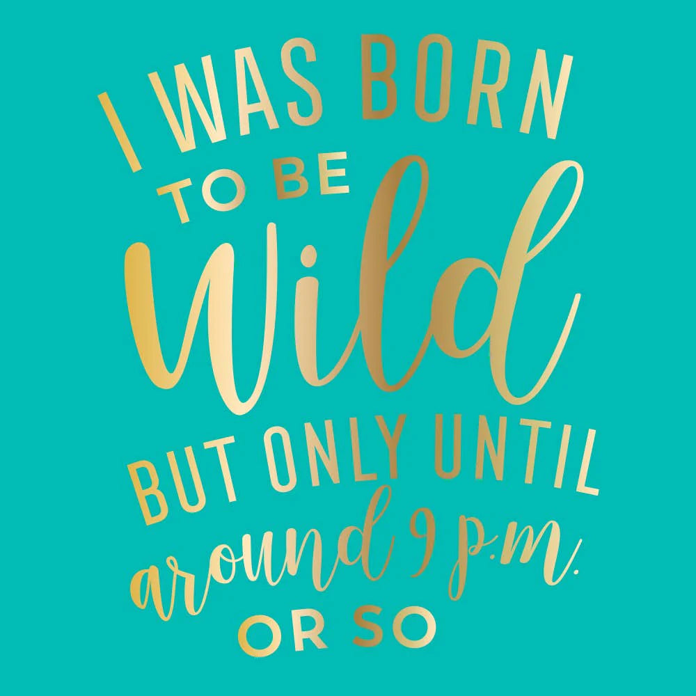 BORN TO BE WILD FUNNY COCKTAIL NAPKIN