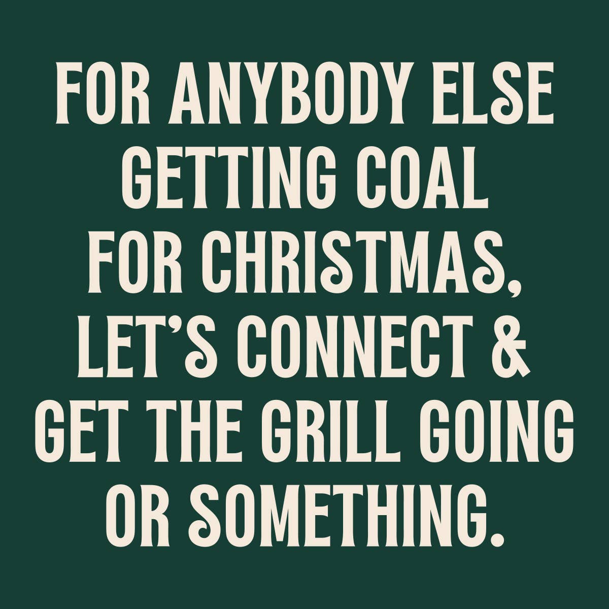 FUNNY COCKTAIL NAPKINS GETTING COAL